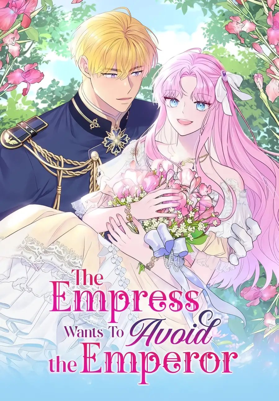 The Empress Wants To Avoid the Emperor